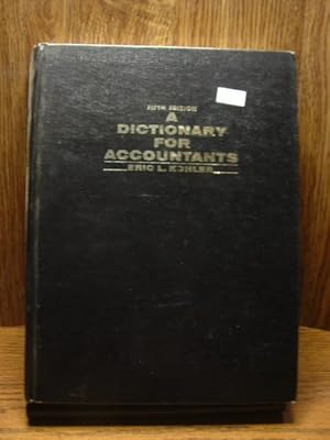 Imagen del vendedor de A DICTIONARY FOR ACCOUNTANTS - 5th Edition a la venta por The Book Abyss