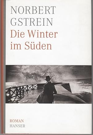 Seller image for Die Winter im Sden for sale by Graphem. Kunst- und Buchantiquariat