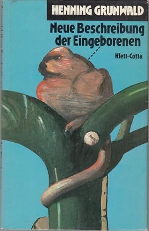 Bild des Verkufers fr Neue Beschreibung der Eingeborenen zum Verkauf von Graphem. Kunst- und Buchantiquariat