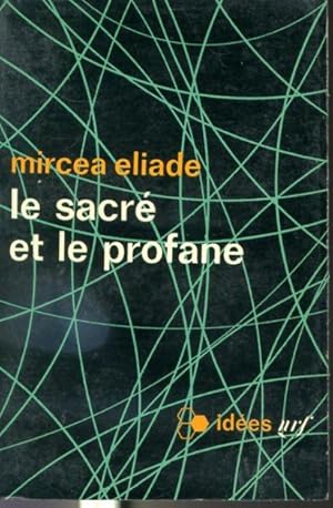 Image du vendeur pour Le sacr et le profane - Collection ides #76 mis en vente par Librairie Le Nord