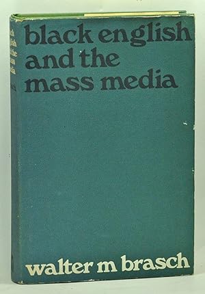 Black English and the Mass Media