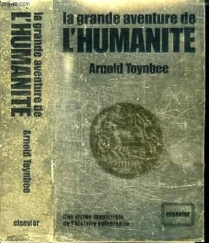 Immagine del venditore per LA GRANDE AVENTURE DE L'HUMANITE venduto da Le-Livre