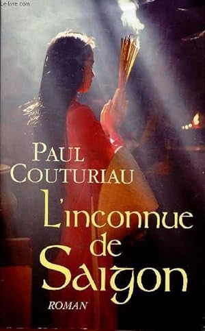 Seller image for L'INCONNUE DE SAIGON for sale by Le-Livre
