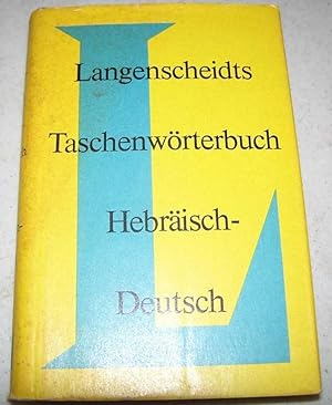 Imagen del vendedor de Langenscheidts Taschenworterbuch Hebraisch-Deutsch a la venta por Easy Chair Books