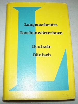 Image du vendeur pour Langenscheidts Taschenworterbuch der Danischen und Deutschen Sprache: Zweiter Teil, Deutsch-Danisch mis en vente par Easy Chair Books