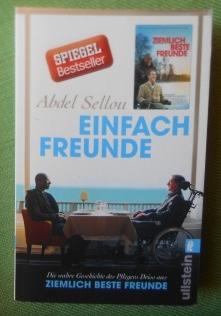 Immagine del venditore per Einfach Freunde. Die wahre Geschichte des Pflegers Driss aus Ziemlich beste Freunde. Mit einem Nachwort von Philippe Pozzo di Borgo. Unter Mitarbeit von Caroline Andrieu. Aus dem Franzsischen von Patricia Klobusiczky und Lis Knzli. venduto da Versandantiquariat Sabine Varma