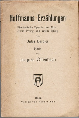 Seller image for Hoffmanns Erzhlungen. Phantastische Oper in drei Akten, einem Prolog und einem Epilog for sale by Schrmann und Kiewning GbR