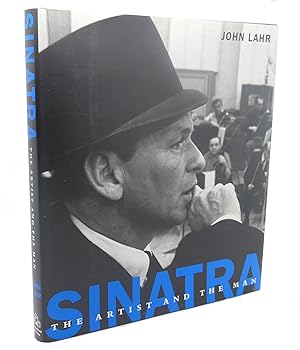 Imagen del vendedor de SINATRA : The Artist and the Man a la venta por Rare Book Cellar