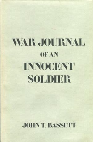 Image du vendeur pour War Journal of an Innocent Soldier mis en vente par Austin's Antiquarian Books