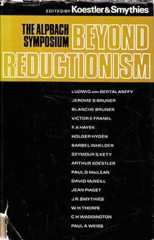 Beyond Reductionism: New Perspectives in the Life Sciences