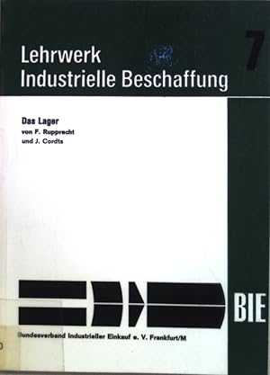 Bild des Verkufers fr Das Lager; Lehrwerk Industrielle Beschaffung, Band 7; zum Verkauf von books4less (Versandantiquariat Petra Gros GmbH & Co. KG)