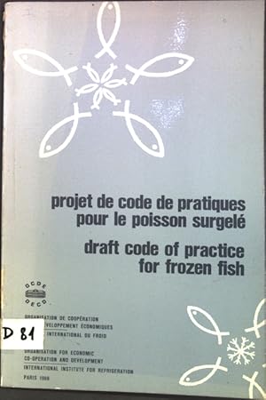 Image du vendeur pour Projet de code de pratiques pour le poisson surgel / Draft code of practice for frozen fish; mis en vente par books4less (Versandantiquariat Petra Gros GmbH & Co. KG)