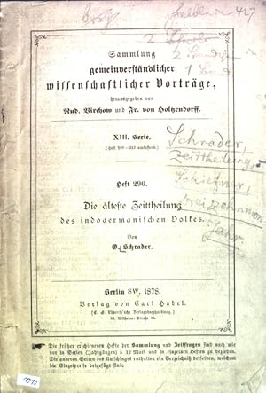 Seller image for Die lteste Zeittheilung des indogermanischen Volkes; Sammlung gemeinverstndlicher wissenschaftlicher Vortrge; for sale by books4less (Versandantiquariat Petra Gros GmbH & Co. KG)