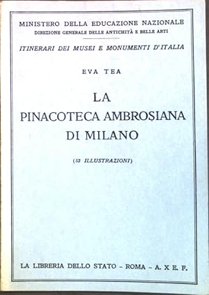 Seller image for La Pinacoteca Ambrosiana di Milano; N. 15 della Serie degli Itinerari dei Musei e Monumenti d'Italia; for sale by books4less (Versandantiquariat Petra Gros GmbH & Co. KG)