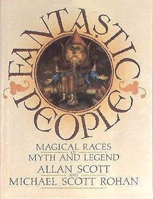 Fantastic People (Magical Races of Myth and Legend)
