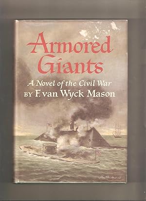 Armored Giants: A Novel of the Civil War