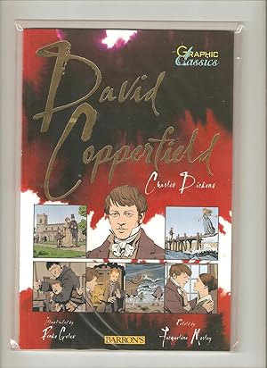David Copperfield - Graphic Classics