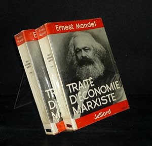 Traite d'economie marxiste. [2 Volumes. Par Ernest Mandel].