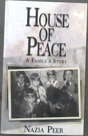 Seller image for House of Peace : A Family's Story for sale by Chapter 1
