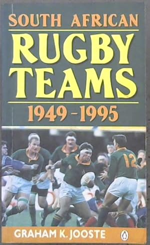 Imagen del vendedor de South African Rugby Teams: 1949-1995 a la venta por Chapter 1