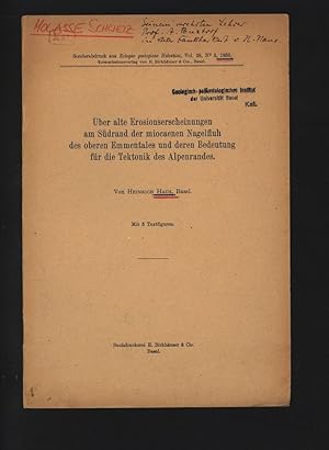 Über alte Erosionserscheinungen am Südrand der miocaenen Nagelfluh des oberen Emmentales und dere...