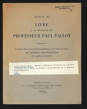 L Origïne de la Nappe du Flysch a Helminthoides et la Liaison Alpes-Apennins. Extrait du Livre a ...