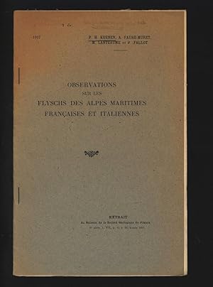 Bild des Verkufers fr Observations sur les Flyschs des Alpes Maritimes Francaises et Italiennes. Extrait du Bulletin de la Socit Gologique de France, 6e srie, t. VII, p. 11  26, anne 1957. zum Verkauf von Antiquariat Bookfarm