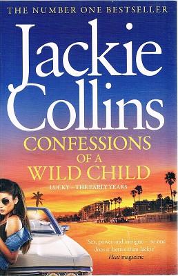 Seller image for Confessions Of A Wild Child: Lucky-The Early Years for sale by Marlowes Books and Music