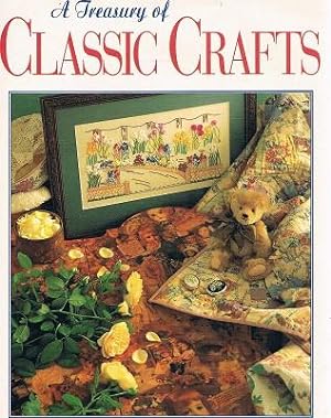Seller image for A Treasury Of Classic Crafts for sale by Marlowes Books and Music