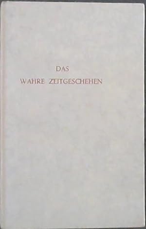 Seller image for Das Wahre Zeitgeschehen for sale by Chapter 1