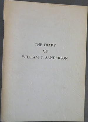 The Diary of William T Sanderson