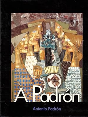 Seller image for A. Padrn. Antonio Padrn for sale by Librera Cajn Desastre
