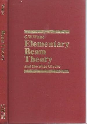 Elementary Beam Theory and the Ship Girder