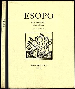 Seller image for Esopo. Revista trimestal de Bibliofilia. Nmero 1, Octubre 1990. (Umberto Eco: El Extrao Caso de la Hanau 1609; Anna Maria Granata: Navegantes y Cartgrafos en las Rutas del Nuevo Mundo; Salvador Savall i Creus: Los Incunables de la Corona de Aragn; Mario Scognamiglio: Balzac Editor; Leonardo Sciascia: Bibliomana, y Jos Mirabella: La Xilografa y los Ex Libris Japoneses). for sale by Hesperia Libros