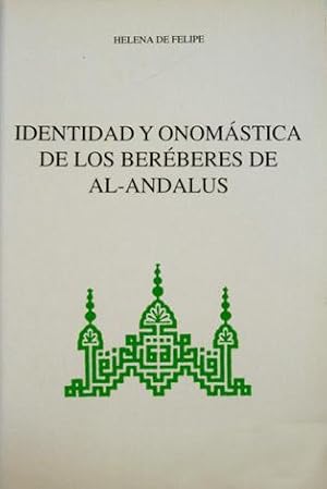 Imagen del vendedor de Identidad y Onomstica de los Bereberes de Al-Andalus. a la venta por Hesperia Libros