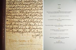 Seller image for Entre tierra y fe. Los musulmanes en el reino cristiano de Valencia (1238 - 1609). for sale by Hesperia Libros