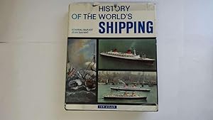 Bild des Verkufers fr History of the World's Shipping zum Verkauf von Goldstone Rare Books