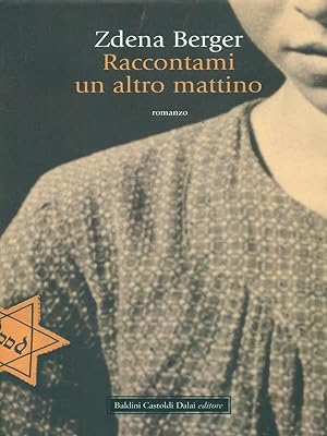 Seller image for Raccontami un altro mattino for sale by Librodifaccia
