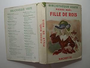 Seller image for Fille de rois for sale by Librairie Aubry