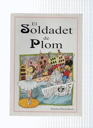 Seller image for El Soldadet de plom for sale by El Boletin
