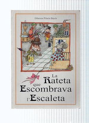 Seller image for La Rateta que Escombrava l Escaleta for sale by El Boletin