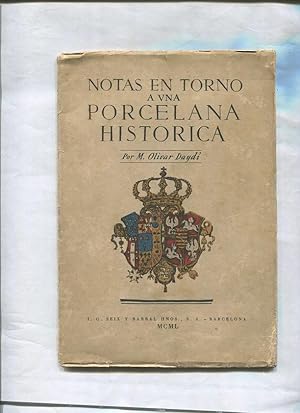 Seller image for Notas en torno a una Porcelana Historica for sale by El Boletin