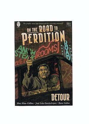 Seller image for ON THE ROAD TO PERDITION, Volume 01, Book 03: DETOUR (Paradox Press 2003) for sale by El Boletin
