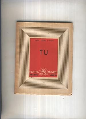 Seller image for Biblioteca de la Rosa dels Vents numero 26: Tu (de Josep Janes i Olive) for sale by El Boletin