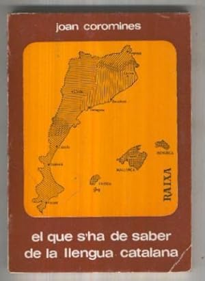 Seller image for El que s,ha de saber de la llengua catalana for sale by El Boletin