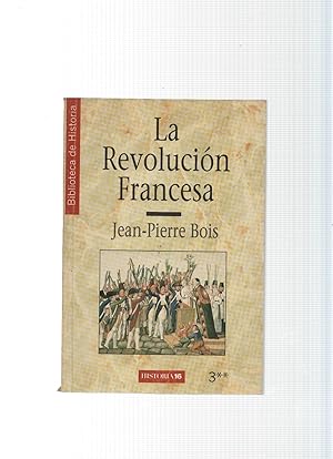 Imagen del vendedor de Biblioteca de historia numero 3: La Revolucion Francesa a la venta por El Boletin