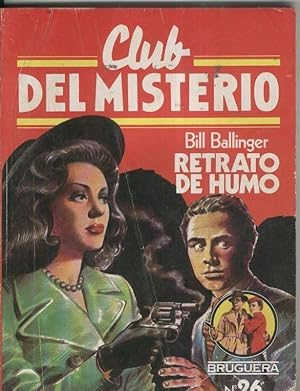 Imagen del vendedor de Club del Misterio numero 026: Retrato de humo a la venta por El Boletin