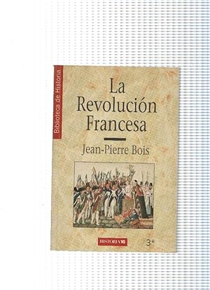 Imagen del vendedor de Biblioteca de Historia numero 03: La Revolucion Francesa a la venta por El Boletin