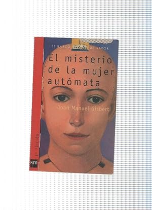 Imagen del vendedor de El Barco de vapor num. 88: El misterio de la mujer automata a la venta por El Boletin