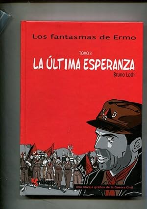 Seller image for Los fantasmas de Ermo volumen 3: La ultima esperanza for sale by El Boletin